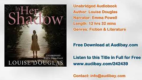 In Her Shadow Audiobook by Louise Douglas
