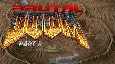 Brutal Doom: Knee Deep In The Dead - E1M7: Computer Station - Part 08