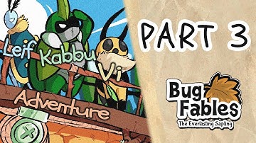 【Bug Fables: The Everlasting Sapling】Part 3 Gameplay Walkthrough 1440p || No Commentary