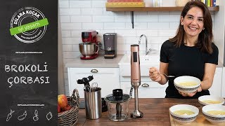 Brokoli Çorbası I Dilara Koçak I Mucize Lezzetler
