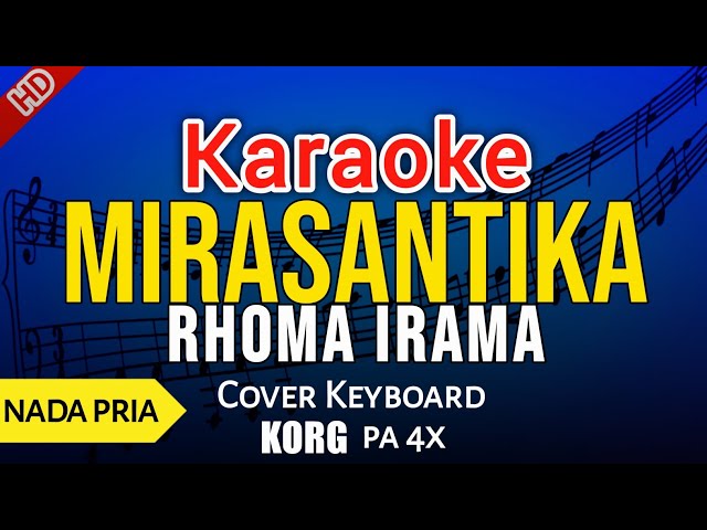 MIRASANTIKA KARAOKE (dangdut) Rhoma Irama class=