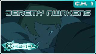 IFSCL - Story Mode - Chapter 1: Jeremy Awakens