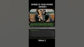 Where Is Your Power Armor?! - Fallout 2 #fallout2 #fallout #falloutedit #fallout4