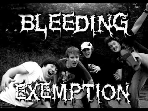 Bleeding Exemption - Nothing Left