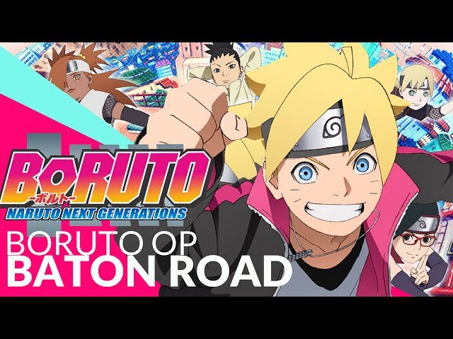 Boruto Opening 1  Baton Road (HD) 