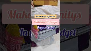 Makeup Lovers Stop Scrolling 🚨💄 | Best Quality Makeup Vanity in Budget ✨ #affordableproducts #shorts