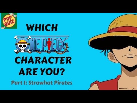 Do You Know Which One Piece Character Are You Actually? Quiz