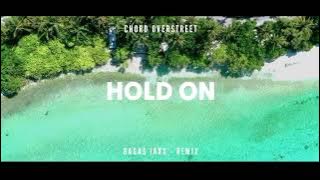 DJ SLOW REMIX !!! Bagas Jaxx - Hold On - ( Slow Remix )