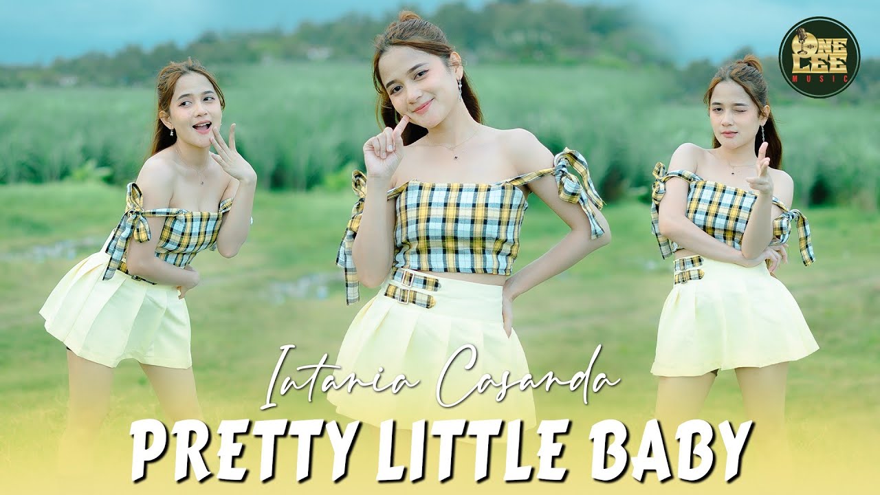 Intania Casanda - Pretty Little Baby (Cover - DJ Remix) Intania Casanda - Pretty Little Baby (Cover - DJ Remix)