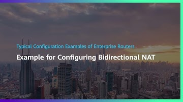 Example for Configuring Bidirectional NAT