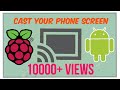 How to cast your phone screen to raspberry pi  full tutorial 