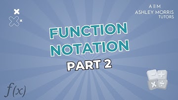 Function Notation (PART 2) 