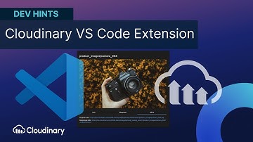 Introducing the Cloudinary VS Code Extension