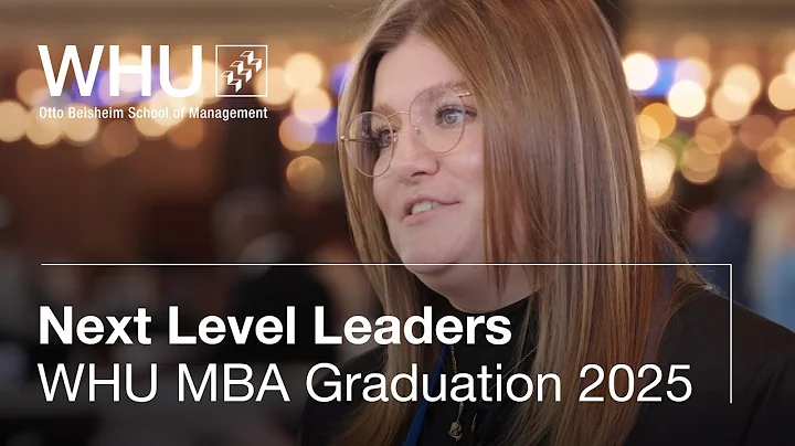 Next Level Leaders | WHU MBA Graduation 2025