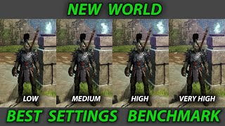 New World BEST SETTINGS Benchmark Tested