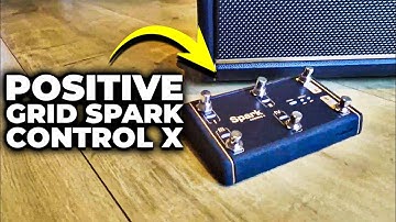 How To Use The Positive Grid Spark Control X Foot Pedal