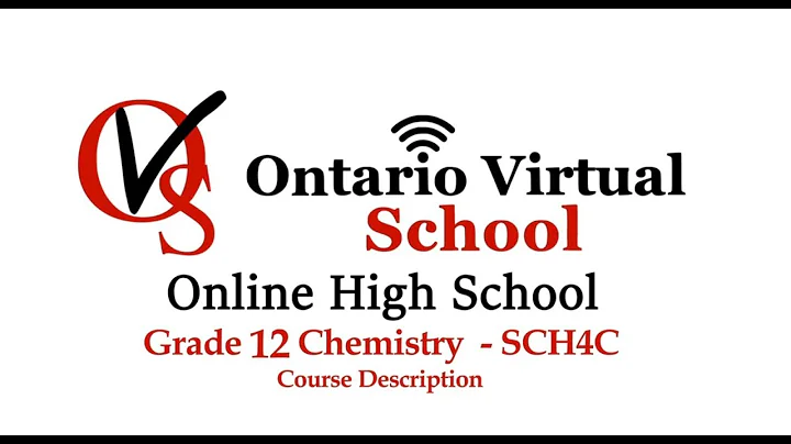 SCH4C - Grade 12 College Chemistry  - Course Description Ontario Virtual School OVS
