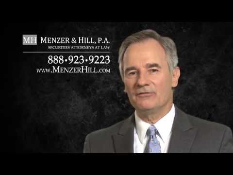 Securities Attorney - 888-923-9223 - Menzer & Hill, PA