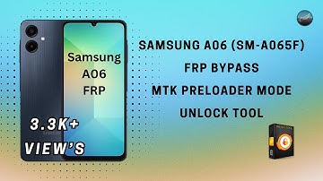 Samsung Galaxy A06 FRP Bypass | MTK Preloader Mode Unlock Tool 2025 #byphonepointpro