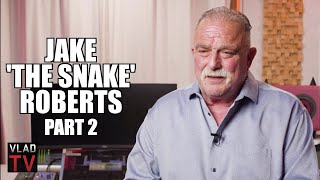 Jake 'The Snake' Roberts Details How Affairs on the Road Ruined Sex Life at Home w/ Wife (Part 2)
