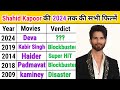 Shahid Kapoor HiT and Flop movies list 2025 |  Shahid Kapoor | Flickfever