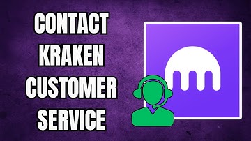 How to Contact Kraken Customer Service - Step by Step