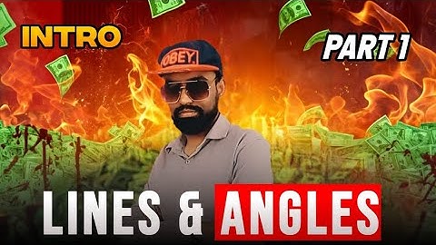 Lines and Angles Explained in 10 Minutes!📐 | Geometry Made Super Easy