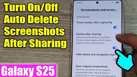 🗑️ Auto Delete Screenshots After Sharing → Turn On/Off | Galaxy S25/S25+/Ultra