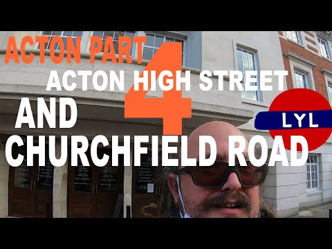 Acton Love Your London 48 Acton High St and Churchfield Road