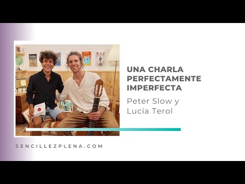💜 Una charla imperfecta y perfecta al mismo tiempo con @Peter Slow - El Guardián de los Pensamientos