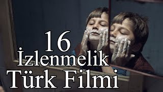 En Sevdiğim 16 Türk Filmi | Türk Sineması