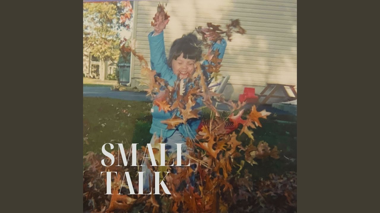 Watch Small Talk on YouTube Watch Small Talk on YouTube