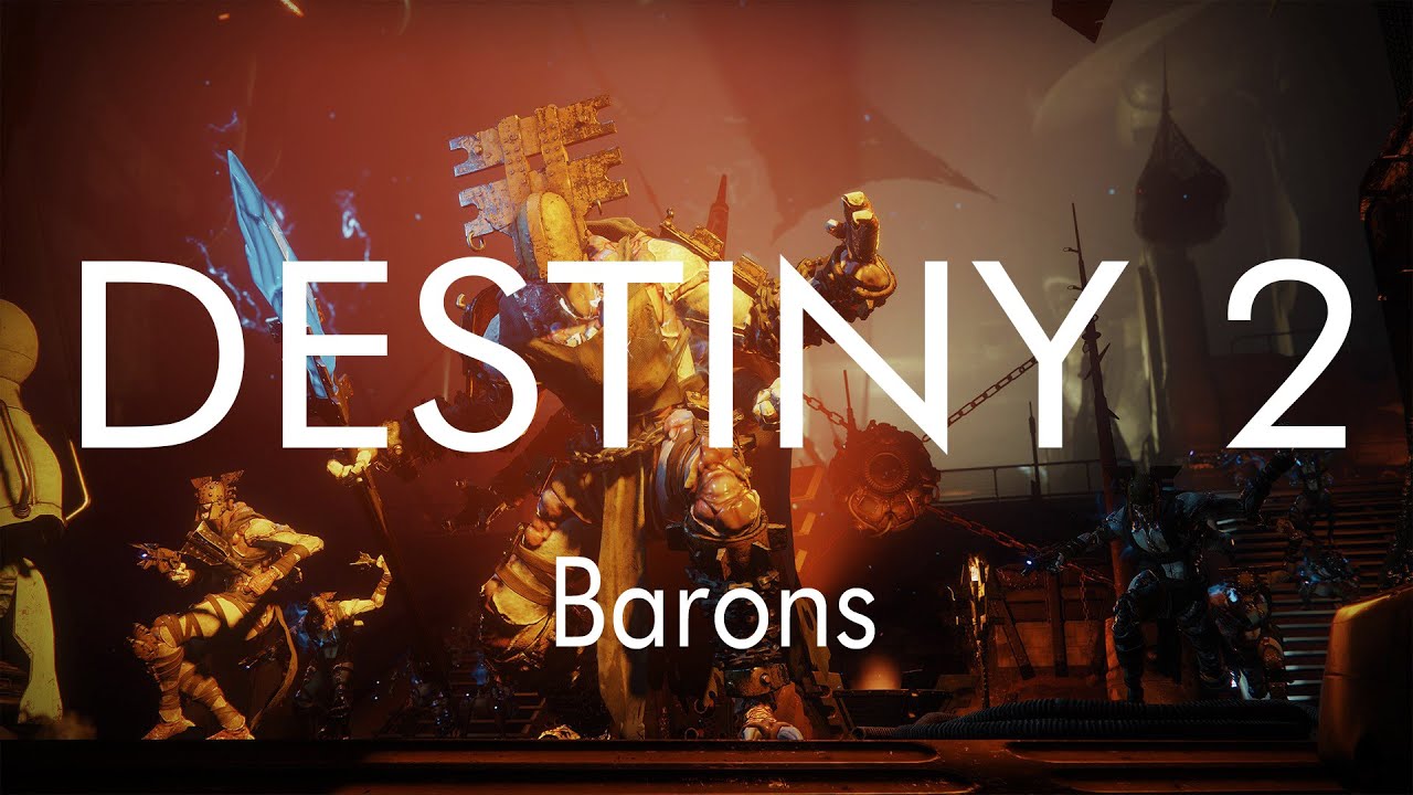 Destiny 2 - Barons