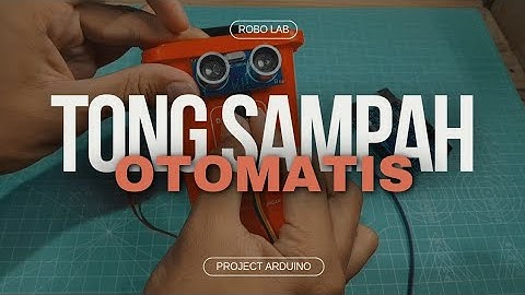 Bikin Tong Sampah Otomatis Pakai Arduino! | DIY Gampang & Keren | Project Arduino Sederhana