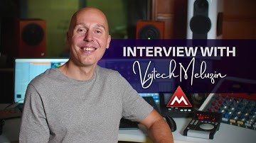 Interview With Vojtech Meluzin of Melda Production