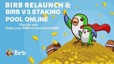 How to Migrate Birb token and stake in new pool