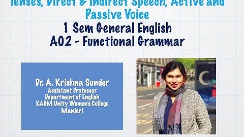 Tenses, Reported speech and Passive Voice- Calicut University - 1 sem