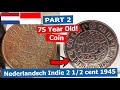 Coin Polishing (Restoration 75 Year Old Coin) - Nederlandsch Indie 2.5 cent - Part 2