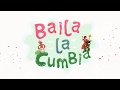 Baila la cumbia  song for teaching parts of the body in spanish