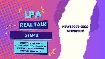 LPA Real Talk Series (Step 3 - Reflection and Analysis of Summative Assessment Results Template)