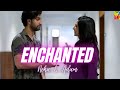 Neha  adam x enchanted  hum tum edit nehad   desi edits