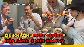 Quốc Tế "PHÁT CUỒNG" Vì Bữa Sáng Của Người Việt:Sự Thật Nào Khiến Bữa Sáng Trở Nên Độc Nhất Thế Giới
