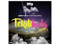 TEKILIKALA BY Swat 424 Ft Fortune Spice