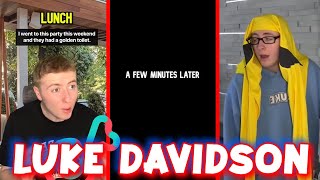 Luke Davidson  Friends doesnt believe his story