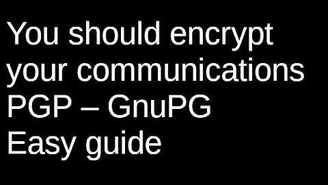 PGP encryption for email – GnuPG