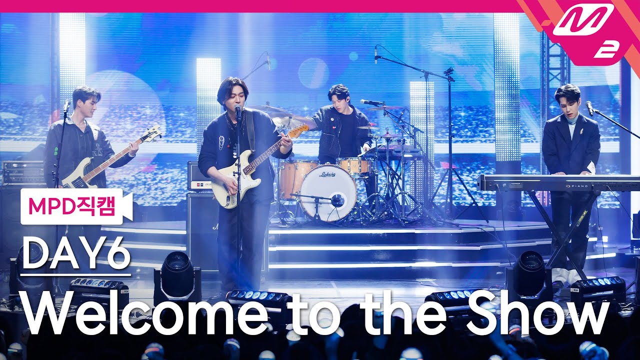 thumbnail [MPD직캠] 데이식스 직캠 8K ‘Welcome to the Show’ (DAY6 FanCam) | @MCOUNTDOWN_2024.3.21