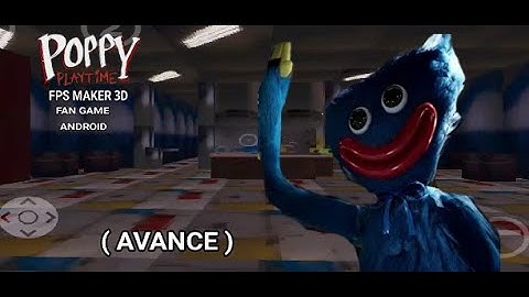 MINI Avance|  Poppy Playtime Fps Maker 3D Android By Perea Sosa