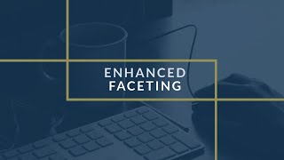 Enhanced Faceting
