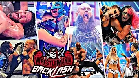 ملخص عرض راسلمينيا باكلاش 2021 جميع المباريات و المواجهات WWE Wrestlemania Backlash 2021 Matches 