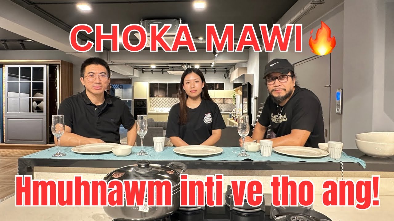 Pu Zakamlova te CHOKA zet chu a mawiin a pui e💥🔥